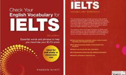 Check Your Vocabulary For Ielts - Giáo trình củng cố từ vựng, ngữ pháp (File PDF)