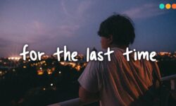 Cấu trúc và cách dùng The last time trong tiếng Anh