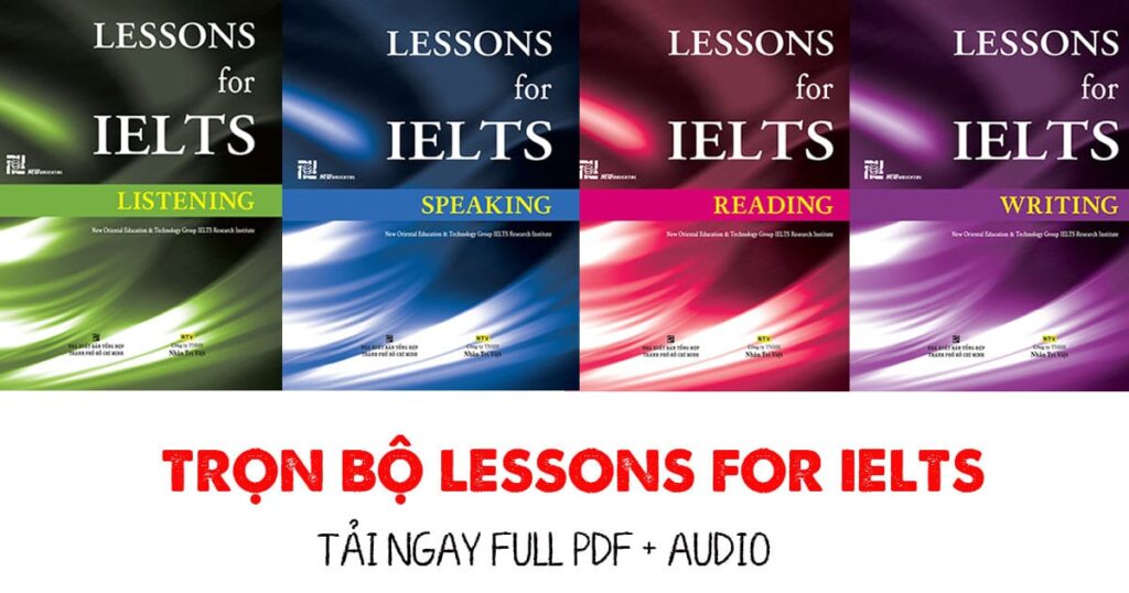 Download Lessons for IELTS trọn bộ