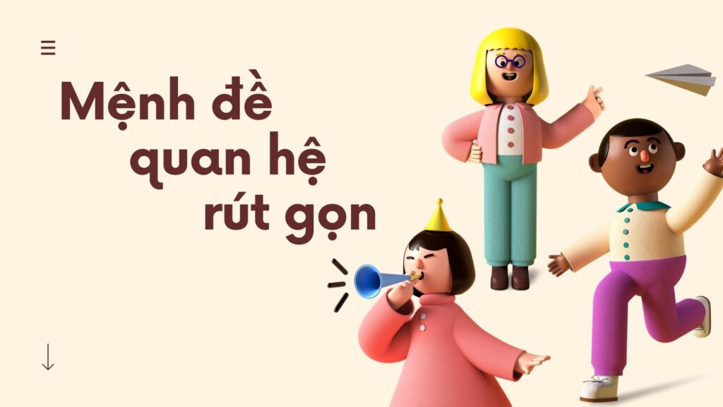 Mệnh đề quan hệ rút gọn