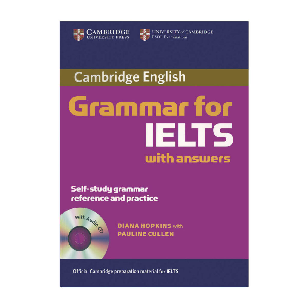 Sách Cambridge Grammar for IELTS with Answers