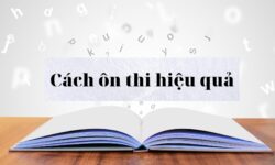 Cách ôn thi hiệu quả