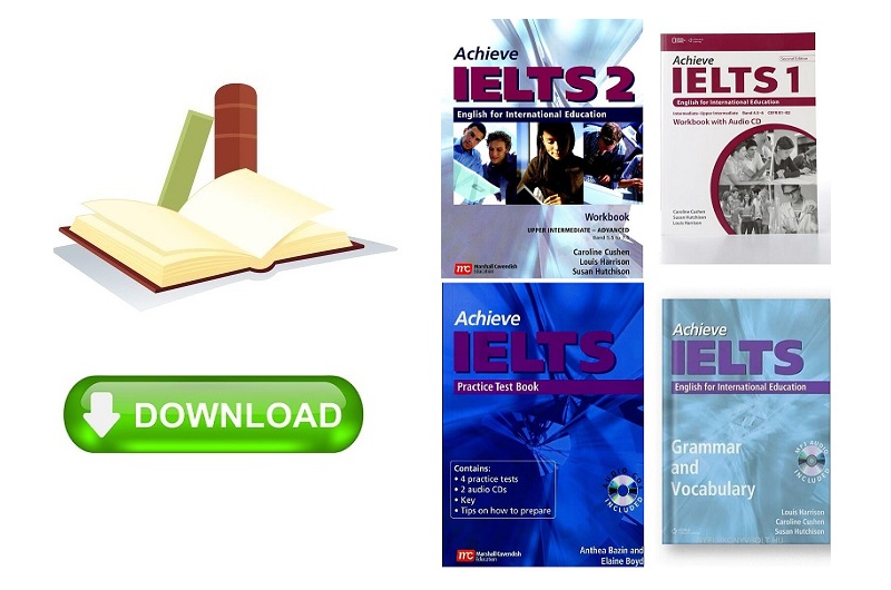 Review chi tiết và download miễn phí Achieve IELTS (PDF+Audio)