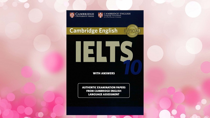Tải sách Cambridge IELTS 10 PDF