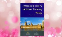 Cambridge IELTS Intensive Training Writing