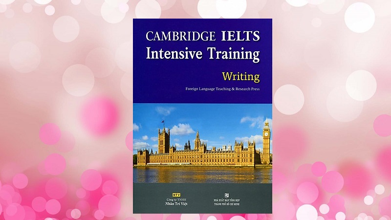 Cambridge IELTS Intensive Training Writing