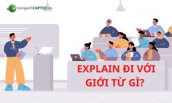 Explain đi với giới từ gì trong tiếng Anh