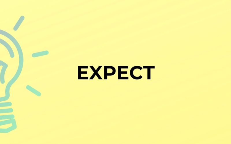 Expect đi với giới từ gì?