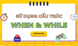 Cách dùng while – Phân biệt when while trong tiếng Anh