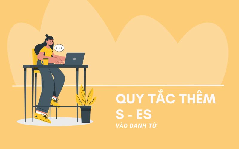 Quy tắc thêm S ES