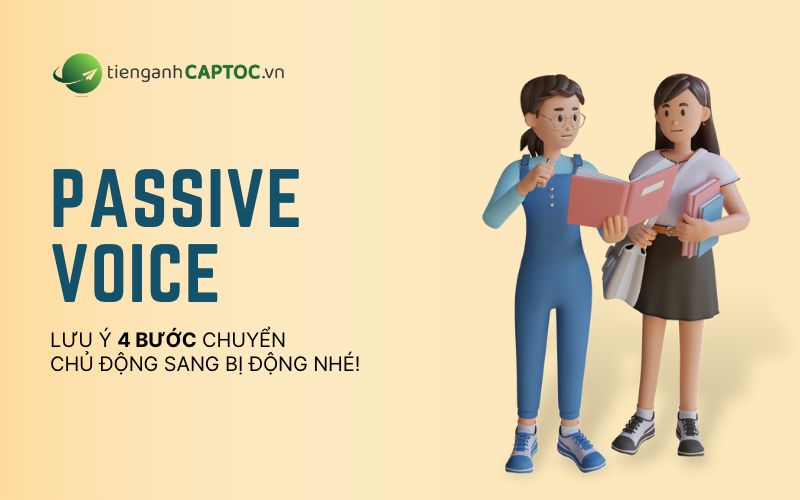 Cấu trúc và bài tập câu bị động