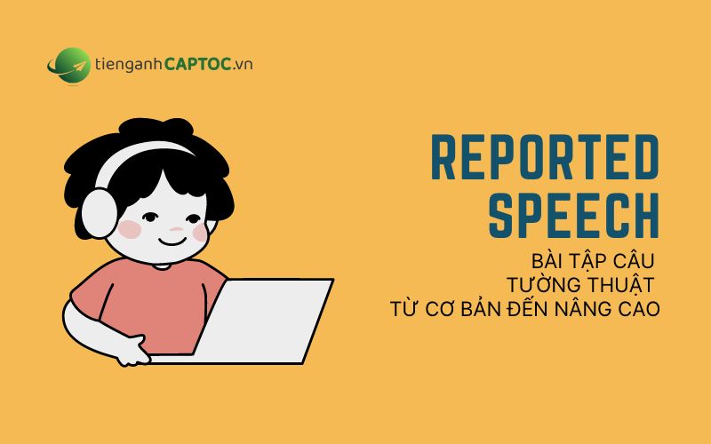 Bài tập câu tường thuật