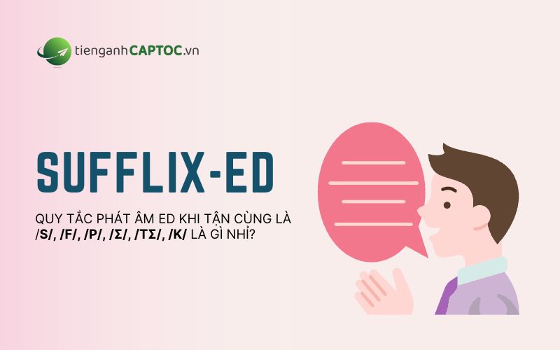 Cách dùng và bài tập phát âm ed