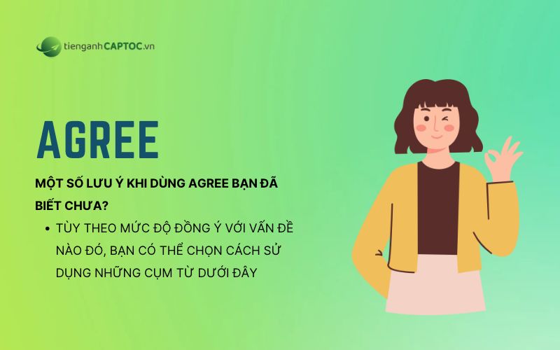 Idiom thú vị chứa agree