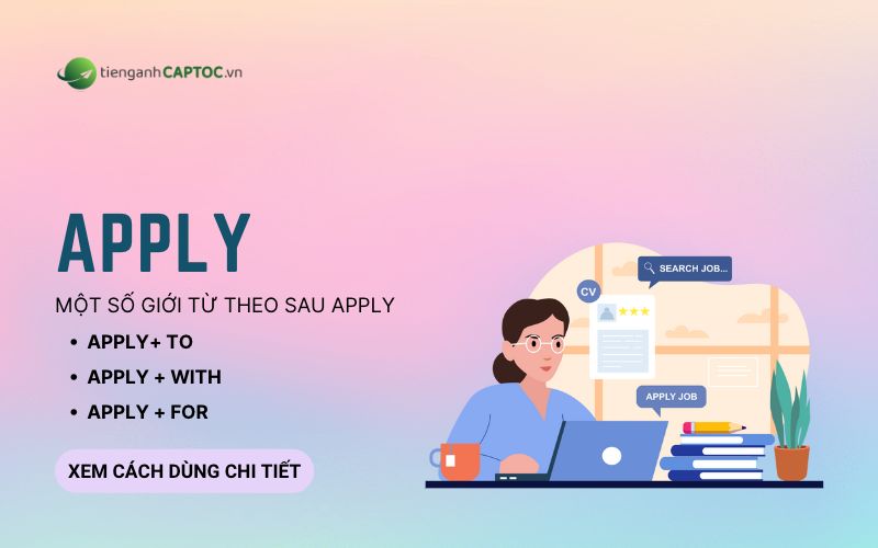Apply đi với giới từ gì