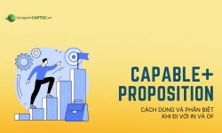 Capable đi với giới từ gì? Hướng dẫn 2 cách dùng và phân biệt hiệu quả