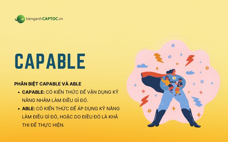 Phân biệt capable và able