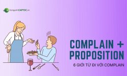 Complain đi với giới từ gì