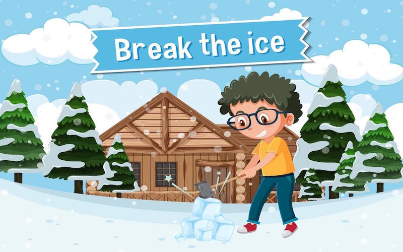 Phrasal verb with Break - Break the ice