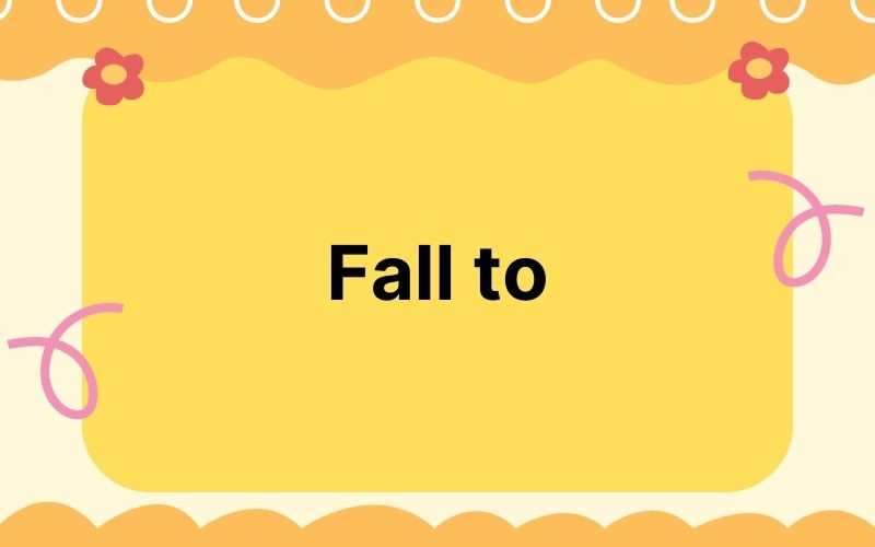 Fall to