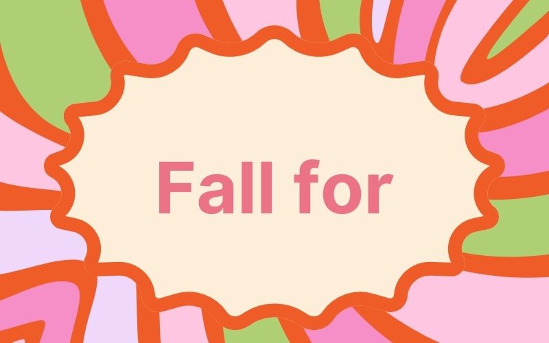 Fall for