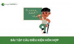 Bài tập câu điều kiện hỗn hợp có đáp án chi tiết