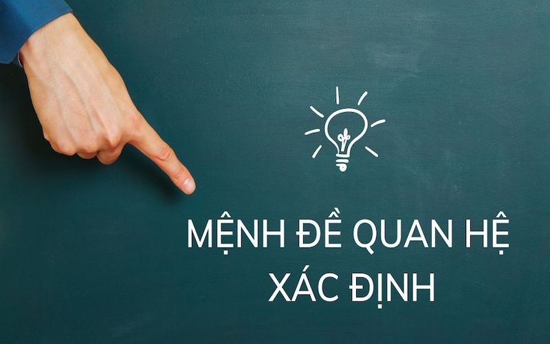 Mệnh đề quan hệ xác định