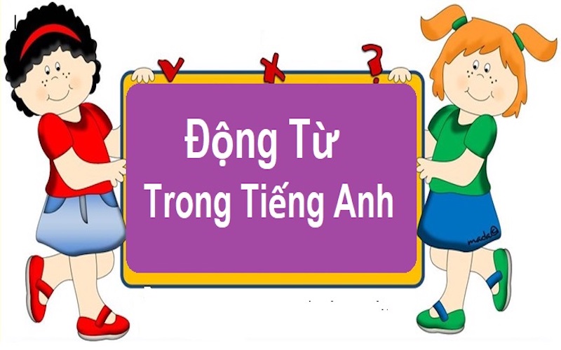 Động từ là gì?