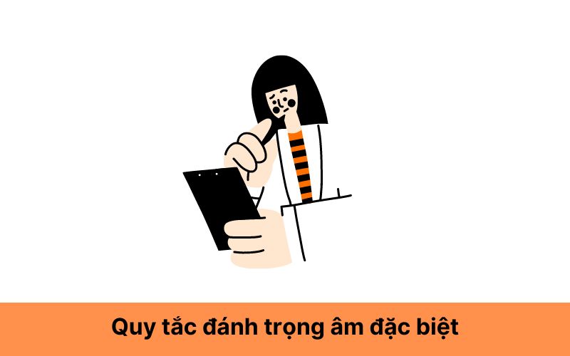 Quy tắc đánh trọng âm đặc biệt